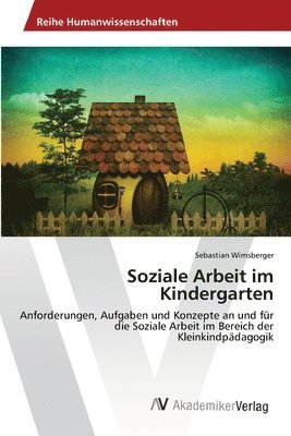 Soziale Arbeit im Kindergarten 1