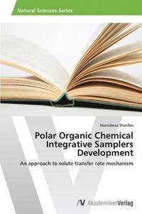 bokomslag Polar Organic Chemical Integrative Samplers Development