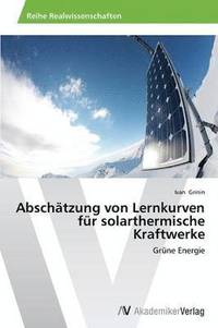 bokomslag Abschtzung von Lernkurven fr solarthermische Kraftwerke
