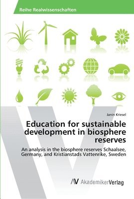 bokomslag Education for sustainable development in biosphere reserves