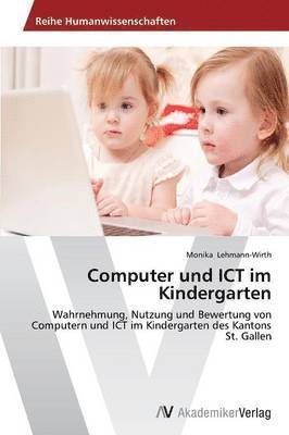 Computer und ICT im Kindergarten 1
