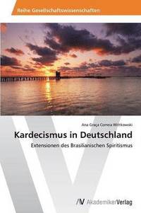 bokomslag Kardecismus in Deutschland