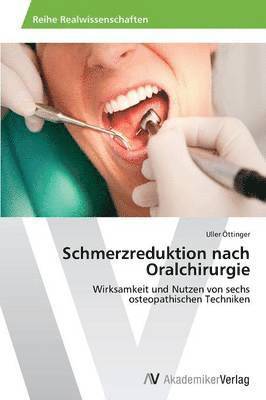 Schmerzreduktion nach Oralchirurgie 1