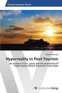 bokomslag Hyperreality in Post-Tourism