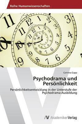 bokomslag Psychodrama und Persnlichkeit