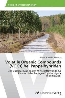 Volatile Organic Compounds (VOCs) bei Pappelhybriden 1