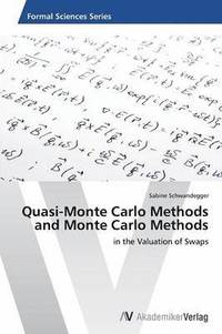 bokomslag Quasi-Monte Carlo Methods and Monte Carlo Methods
