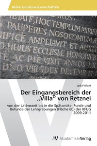 bokomslag Der Eingangsbereich der &quot;Villa&quot; von Retznei