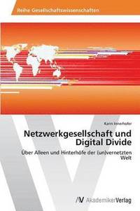 bokomslag Netzwerkgesellschaft und Digital Divide