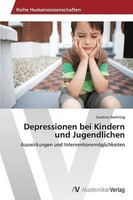 bokomslag Depressionen bei Kindern und Jugendlichen
