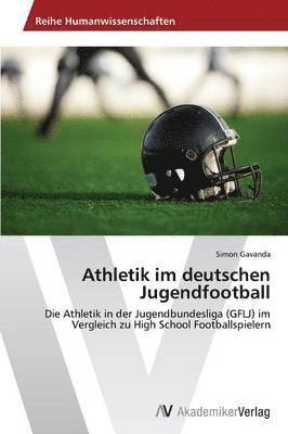 Athletik im deutschen Jugendfootball 1