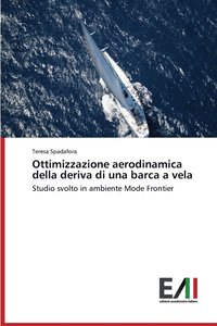 bokomslag Ottimizzazione Aerodinamica Della Deriva Di Una Barca a Vela