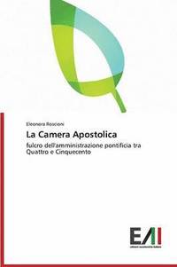 bokomslag La Camera Apostolica
