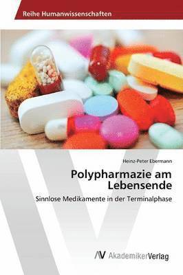 Polypharmazie am Lebensende 1