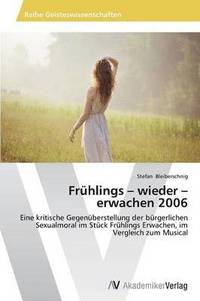 bokomslag Frhlings - wieder - erwachen 2006