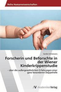bokomslag Forscherin Und Beforschte in Der Wiener Kinderkrippenstudie