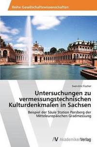 bokomslag Untersuchungen zu vermessungstechnischen Kulturdenkmalen in Sachsen