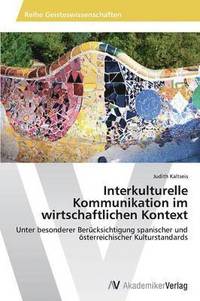 bokomslag Interkulturelle Kommunikation Im Wirtschaftlichen Kontext
