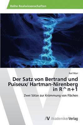 Der Satz von Bertrand und Puiseux/ Hartman-Nirenberg in R^n+1 1