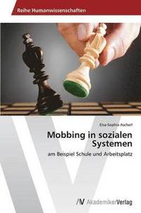 bokomslag Mobbing in sozialen Systemen