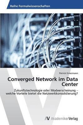 bokomslag Converged Network im Data Center