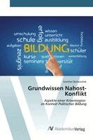 Günther Dichatschek - Grundwissen Nahost-Konflikt, Häftad. Tillgänglighet: Lägg i varukorg