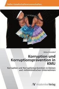 bokomslag Korruption und Korruptionsprvention in KMU