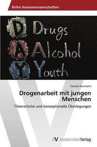 bokomslag Drogenarbeit mit jungen Menschen
