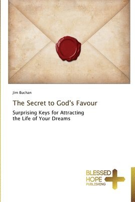 The Secret to God's Favour 1