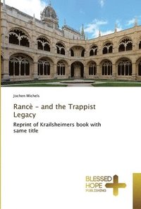 bokomslag Ranc - and the Trappist Legacy