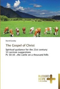 bokomslag The Gospel of Christ