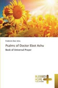 bokomslag Psalms of Doctor Ebot Ashu