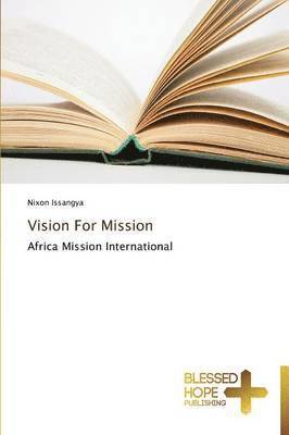 Vision For Mission 1