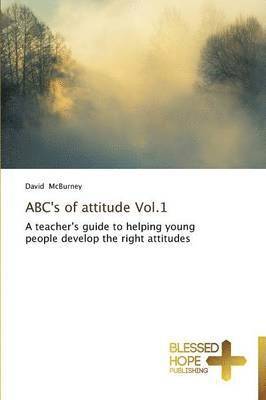 David McBurney - ABC's of attitude Vol.1, Häftad