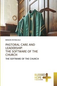 bokomslag Pastoral Care and Leadership