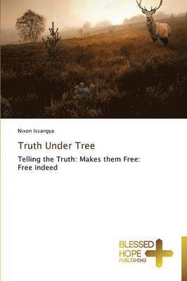 Truth Under Tree 1