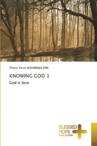 bokomslag Knowing God 1