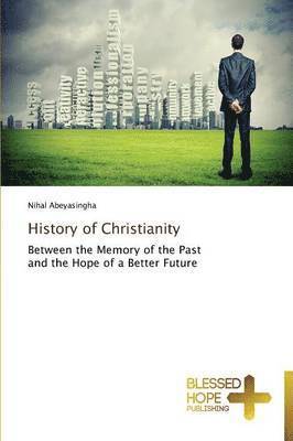 History of Christianity 1