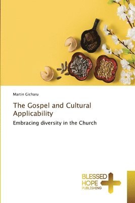 bokomslag Gospel and Cultural Applicability