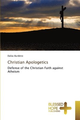 Christian Apologetics 1