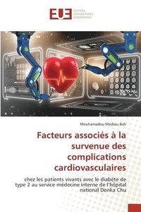 bokomslag Facteurs associs  la survenue des complications cardiovasculaires