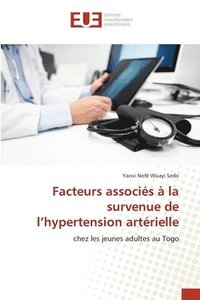 bokomslag Facteurs associés à la survenue de l'hypertension artérielle