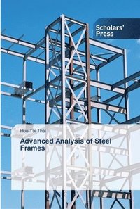 bokomslag Advanced Analysis of Steel Frames