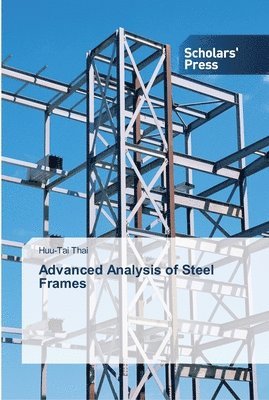 Advanced Analysis of Steel Frames 1