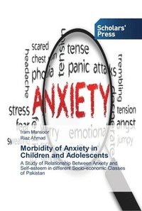 bokomslag Morbidity of Anxiety in Children and Adolescents