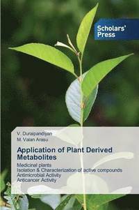 bokomslag Application of Plant Derived Metabolites