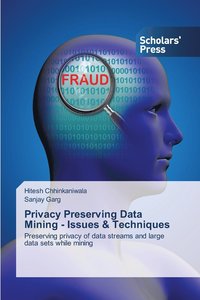 bokomslag Privacy Preserving Data Mining - Issues & Techniques