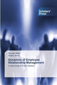 bokomslag Dynamics of Employee Relationship Management