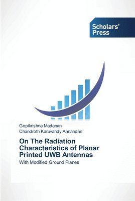 On The Radiation Characteristics of Planar Printed UWB Antennas 1
