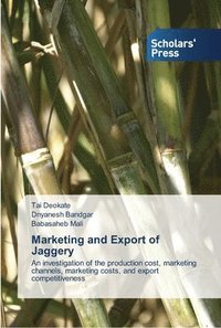 bokomslag Marketing and Export of Jaggery